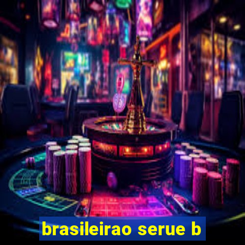 brasileirao serue b